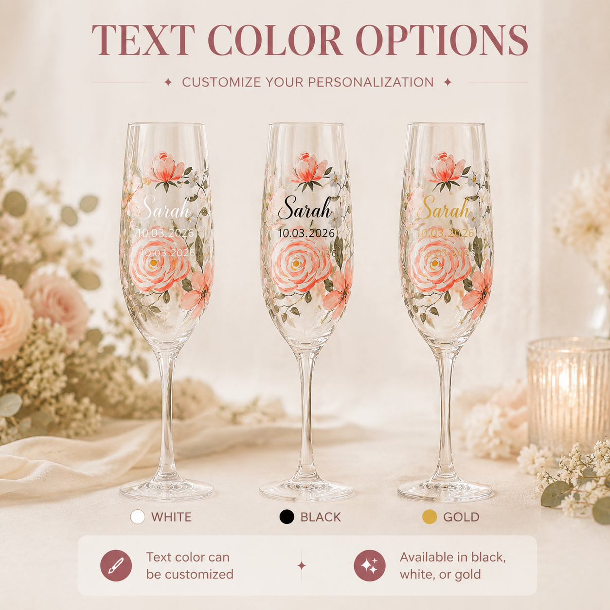 Personalized floral champagne glasses showing white black and gold custom lettering color options